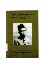 Image of Supeno: Catatan Perjuangan Tokoh Pemuda 1916-1949