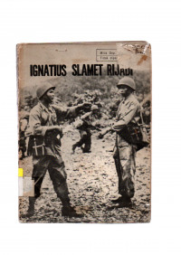 Image of ignatius slamet rijadi; kenangan kepada jasa - jasa perjuangan kemerdekaan brigadir jenderal TNI anumerta Ignatius Slamet Rijadi