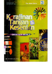 Image of Kerajinan Tangan & Kesenian (untuk SLTP Kelas 3)