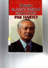 Image of beribu alasan rakyat mencintai pak Harto