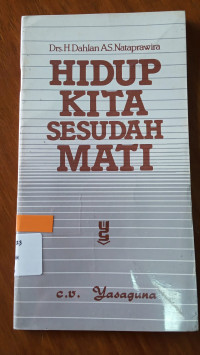 Image of HIDUP KITA SESUDAH MATI