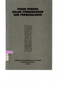 Image of PERAN PEMUDA DALAM PEMBANGUNAN DAN PERMASALAHAN