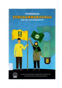 Image of PENDIDIKAN KEMUHAMMADIYAHAN SMP/MTs MUHAMMADIYAH: KELAS 8