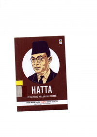 Image of HATTA: JEJAK YANG MELAMPAUI ZAMA