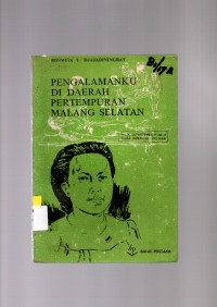 Image of PENGALAMANKU DI DAERAH PERTEMPURAN MALANG SELATAN