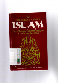 Image of ISLAM: Dari Konservatisme sampai Fundamentalisme