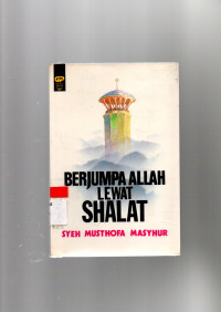 Image of BERJUMPA ALLAH LEWAT SHALAT
