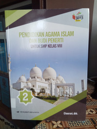 Image of PENDIDIKAN AGAMA ISLAM DAN BUDI PEKERTI; UNTUK SMP KELAS VIII