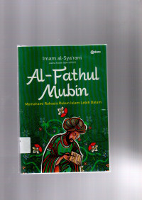 Image of Al - Fathul Mubin; Memahami Rahasia Rukun Islam Lebih Dalam