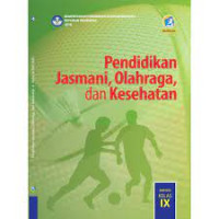 Image of pdf. Pendidikan Jasmani, Olahraga, dan Kesehatan: SMP/MTs Kelas IX
