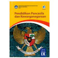 Image of pdf. Pendidikan Pancasila dan Kewarganegaraan: SMP/MTs Kelas IX