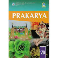 Image of pdf. Prakarya : SMP/MTs Kelas VII ; Semester 1